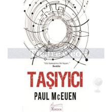 Taşıyıcı | Paul McEuen