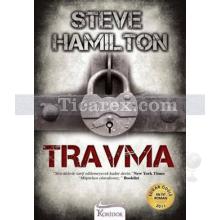 Travma | Steve Hamilton