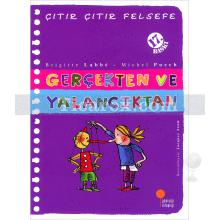 gercekten_ve_yalanciktan