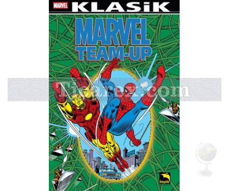 Marvel Klasik - Marvel Team-Up Cilt:1 | Roy Thomas - Resim 1