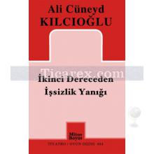 ikinci_dereceden_issizlik_yanigi