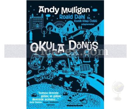 Okula Dönüş | Andy Mulligan - Resim 1