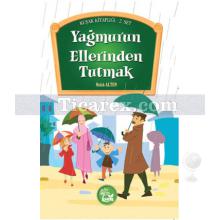 yagmurun_ellerini_tutmak