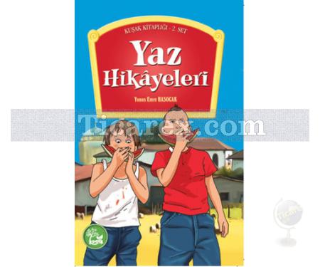 Yaz Hikayeleri | Yunus Emre Hasocak - Resim 1