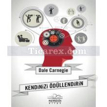 Kendinizi Ödüllendirin | Dale Carnegie