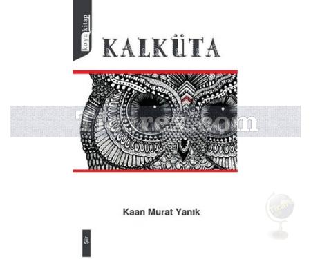 Kalküta | Kaan Murat Yanık - Resim 1