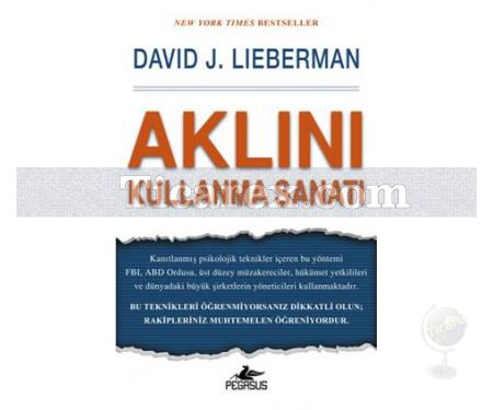 Aklını Kullanma Sanatı | David J. Lieberman - Resim 1