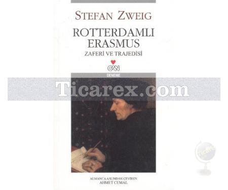 Rotterdamlı Erasmus | Stefan Zweig - Resim 1