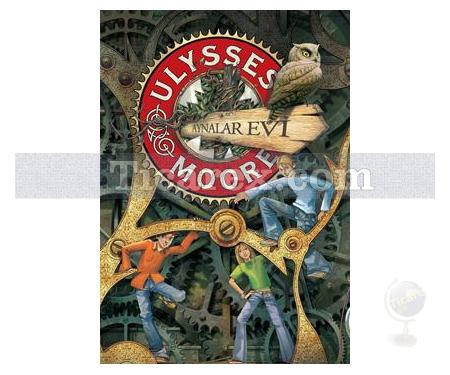 Ulysses Moore 3 - Aynalar Evi | Pierdomenico Baccalario - Resim 1