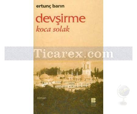 Devşirme | Koca Solak | Ertunç Barın - Resim 1