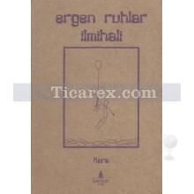 Ergen Ruhlar İlmihali | Kolektif