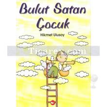 Bulut Satan Çocuk | Hikmet Ulusoy