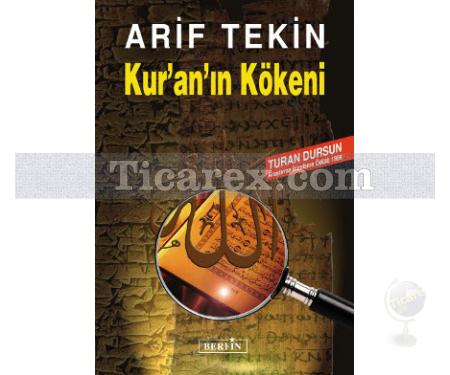 Kur'an'ın Kökeni | Arif Tekin - Resim 1