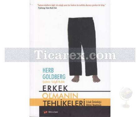 Erkek Olmanın Tehlikeleri | Herb Goldberg - Resim 1