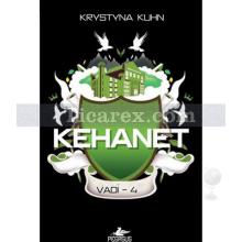 Kehanet - Vadi 4 | Krystyna Kuhn