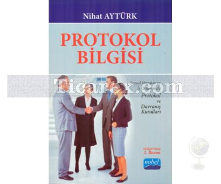 Protokol Bilgisi | Nihat Aytürk - Resim 1