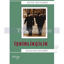 İşbirlikçilik | (Cep Boy) | Keith Botsford