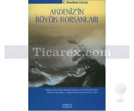 Akdeniz'in Büyük Korsanları | E. Hamilton Currey - Resim 1