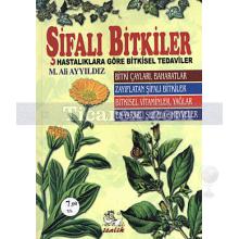 Şifalı Bitkiler | M. Ali Ayyıldız