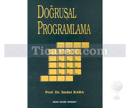 Doğrusal Programlama | İmdat Kara - Resim 1