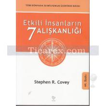 Etkili İnsanların 7 Alışkanlığı | Stephen R. Covey