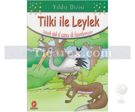 Tilki ile Leylek | Bitişik Eğik El Yazısı İle | Kolektif - Resim 1