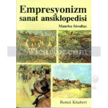 Empresyonizm | Sanat Ansiklopedisi | Maurice Serrulaz