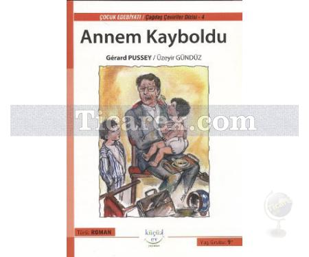 Annem Kayboldu | Gerard Pussey - Resim 1