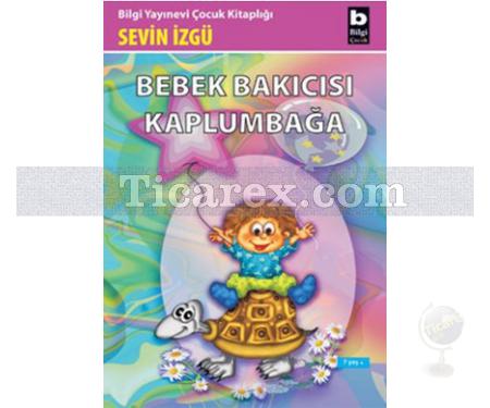 Bebek Bakıcısı Kaplumbağa | Sevin İzgü - Resim 1