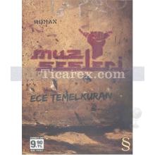 Muz Sesleri | (Cep Boy) | Ece Temelkuran