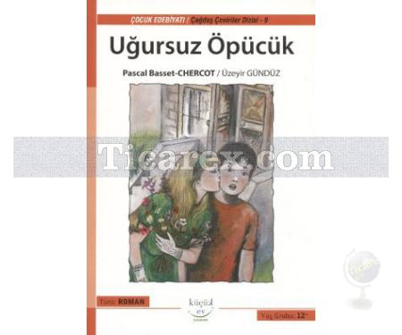 Uğursuz Öpücük | Pascal Basset Chercot - Resim 1