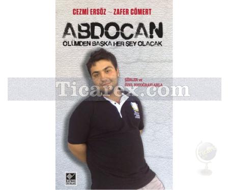 Abdocan - Ölümden Başka Her şey Olacak | Cezmi Ersöz, Zafer Cömert - Resim 1