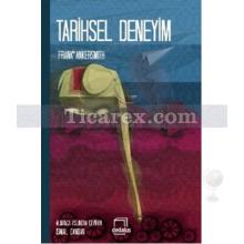 Tarihsel Deneyim | Frank Ankersmith