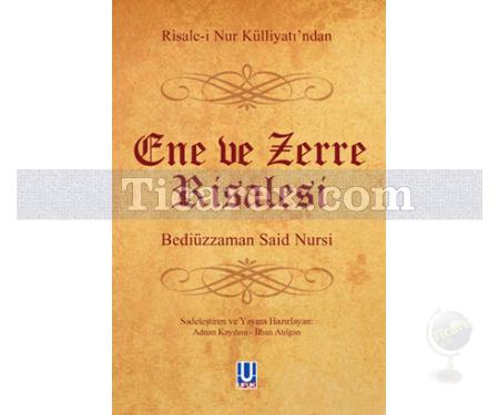 Risale-i Nur Külliyatı'ndan Ene ve Zerre Risalesi | Bediüzzaman Said Nursi - Resim 1