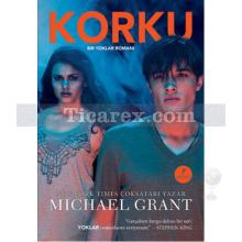 Korku | Michael Grant