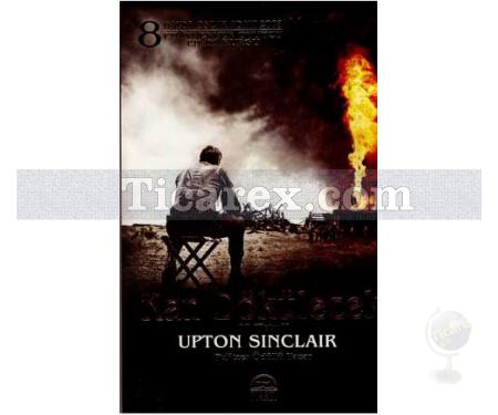 Kan Dökülecek | Upton Sinclair - Resim 1