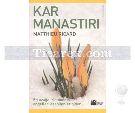 Kar Manastırı | Matthieu Ricard - Resim 1