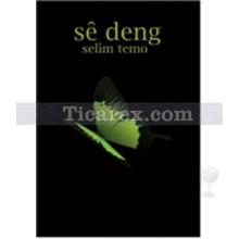 Se Deng | Selim Temo