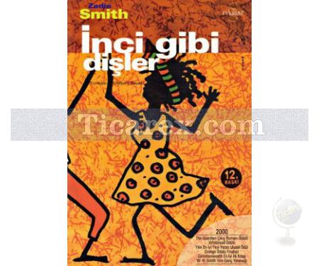 İnci Gibi Dişler | Zadie Smith - Resim 1