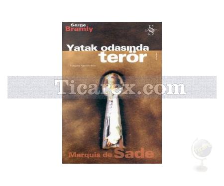 Yatak Odasında Terör | Marquis de Sade | Serge Bramly - Resim 1