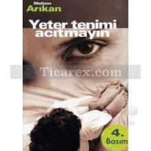 yeter_tenimi_acitmayin