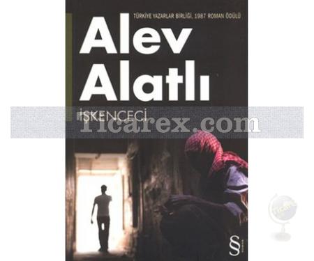 İşkenceci | Alev Alatlı - Resim 1