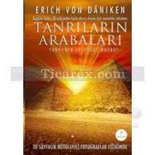 Tanrıların Arabaları | Erich von Daniken