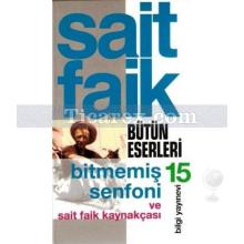 bitmemis_senfoni_ve_sait_faik_kaynakcasi