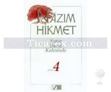 Yatar Bursa Kalesinde - Şiirler 4 | Nâzım Hikmet Ran - Resim 1