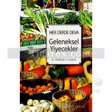 Her Derde Deva Geleneksel Yiyecekler | Ronald F. Schmid