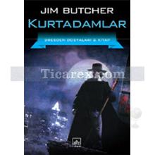 Kurtadamlar | Dresden Dosyaları 2 | Jim Butcher