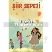 Şiir Sepeti | Elif Çabuk