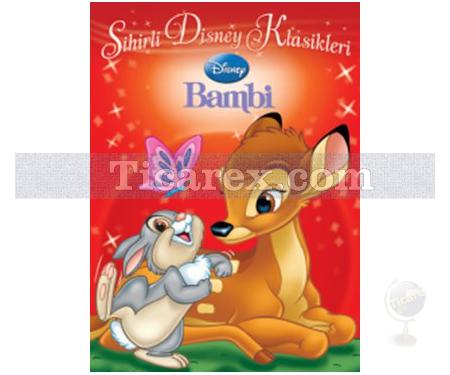 Sihirli Disney Klasikleri - Bambi | Kolektif - Resim 1