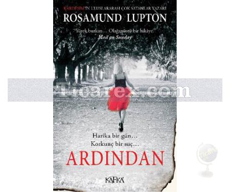 Ardından | Rosamund Lupton - Resim 1